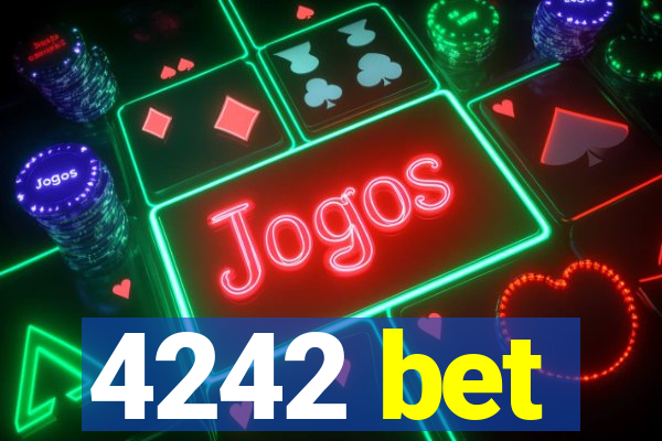 4242 bet